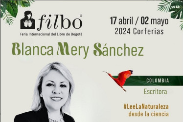 La neurocoach, conferencista y escritora manizaleña Blanca Mery Sánchez, columnista de LA PATRIA, participará en la Feria Internacional del Libro de Bogotá.
